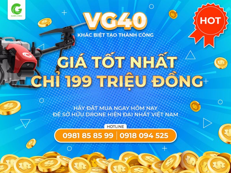 199 triệu đặt mua ngay siêu phẩm máy bay phun thuốc VG40